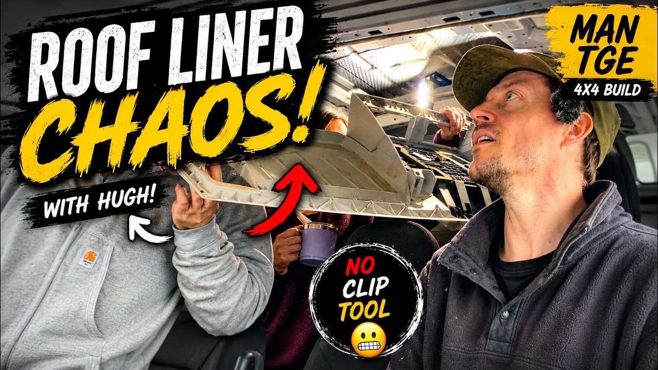 How NOT to remove your cab roof liner//MAN TGE 4x4