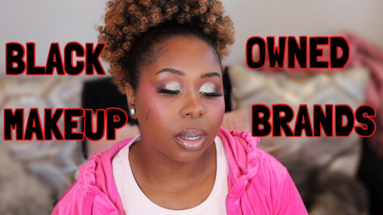 FULL FACE OF BLACK OWNED MAKEUP BRANDS