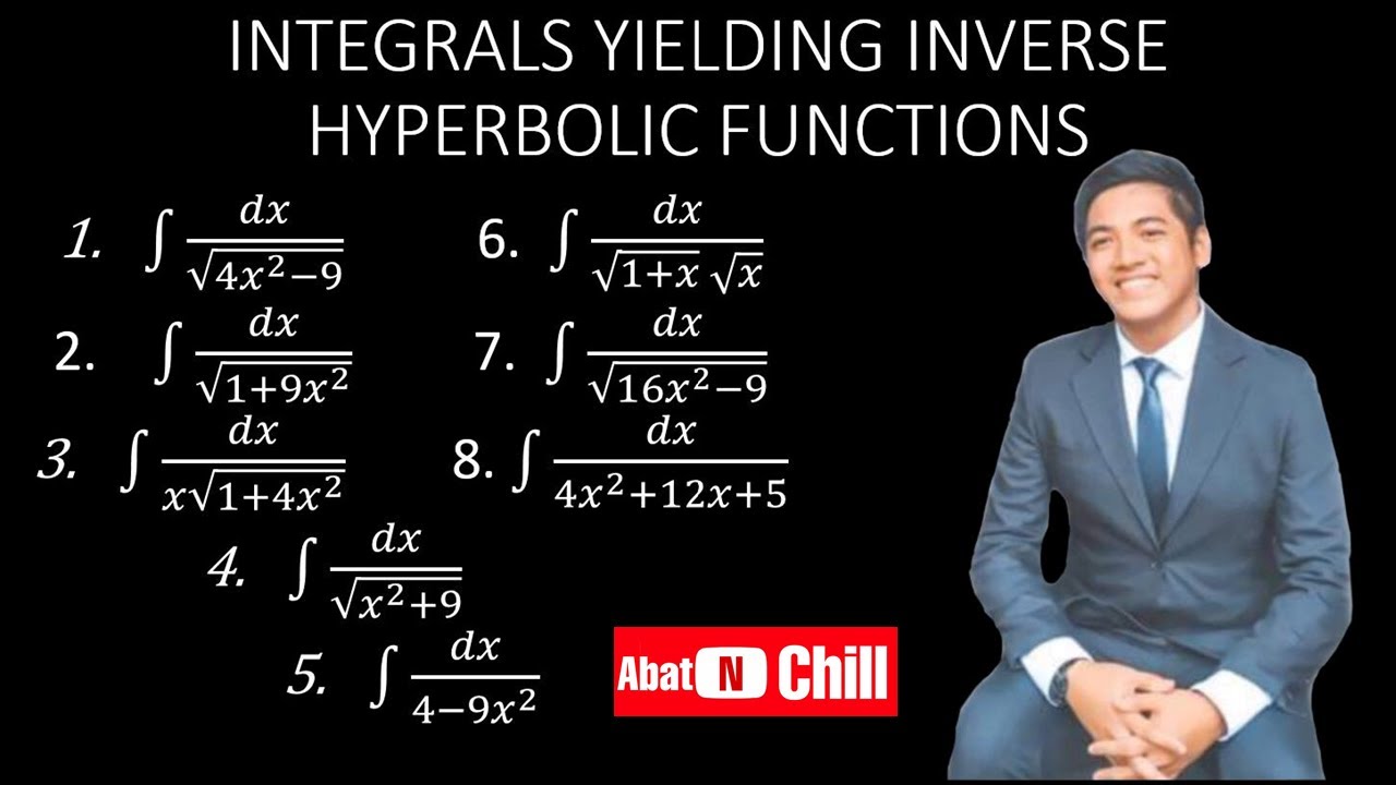Integrals Yielding Inverse Hyperbolic Functions - Integral Calculus