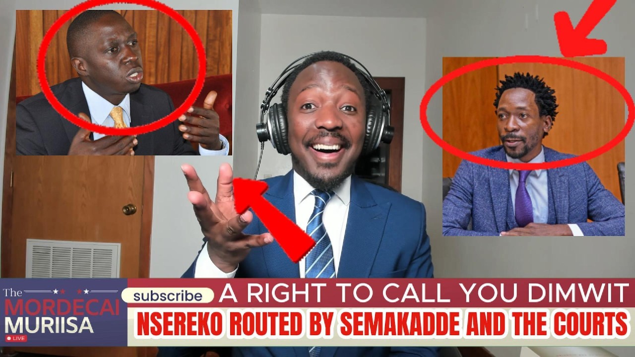 A Right to Call You Didn't: Nsereko Routed by Semakadde and the Courts.