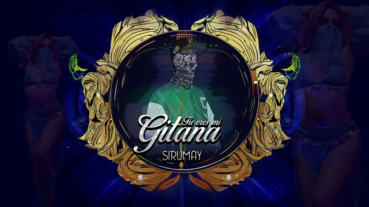 SIRUMAY - TU ERE' MI GITANA (Prod by Xhinogomez)