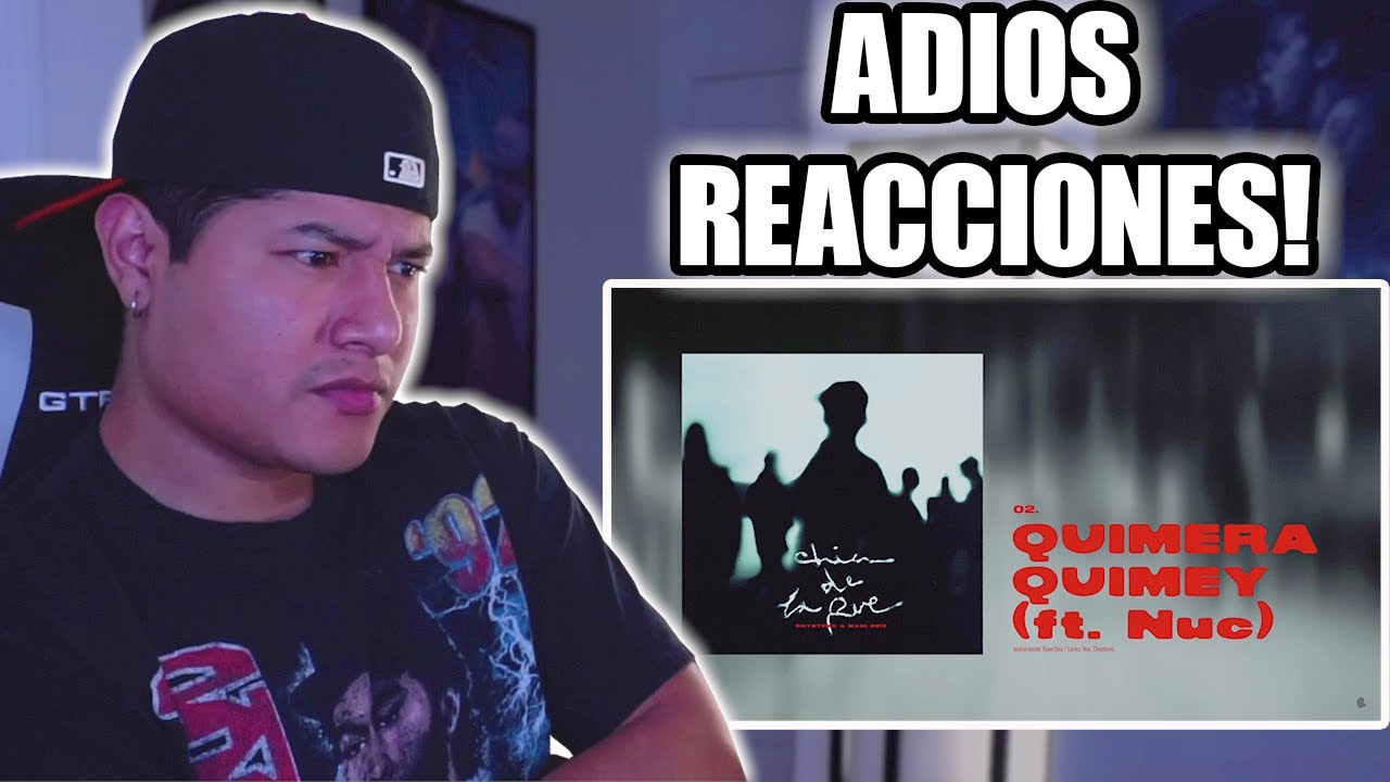 CHYSTEMC x MANI DEÏZ - QUIMERA QUIMEY (feat. NUC) | REACCION