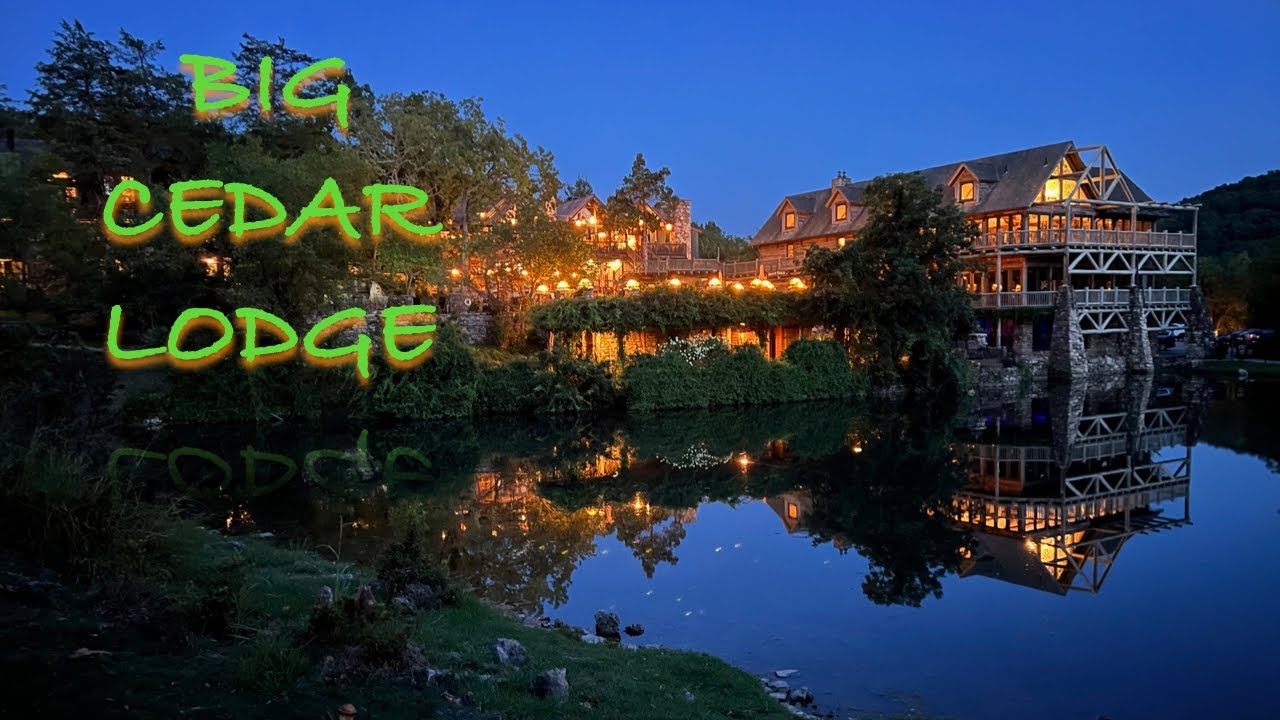 Visiting Big Cedar Lodge (Ridgedale, MO)