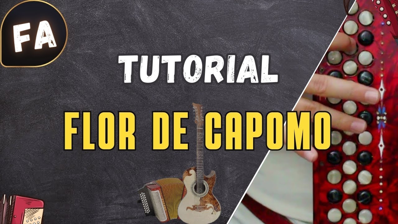 La Canción Que Siempre Piden (Trigueñita Hermosa) Flor de capomo | Tutorial para acordeon de Fa