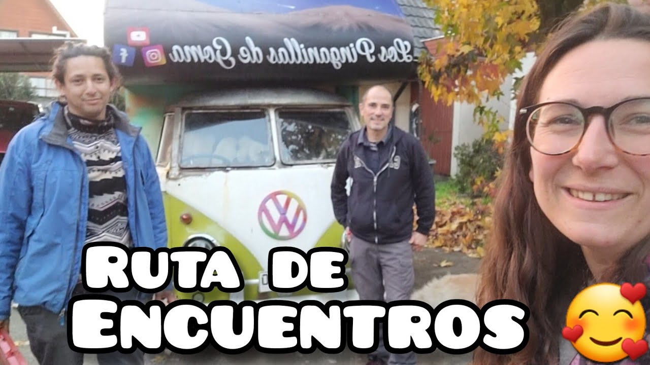 #101 Una ruta y llegada a Chillan llenas de emociones! Encuentro con Polo y las Ratas 🥰