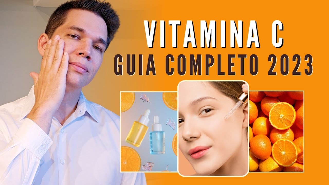 Vitamina C: Guia Completo 2023