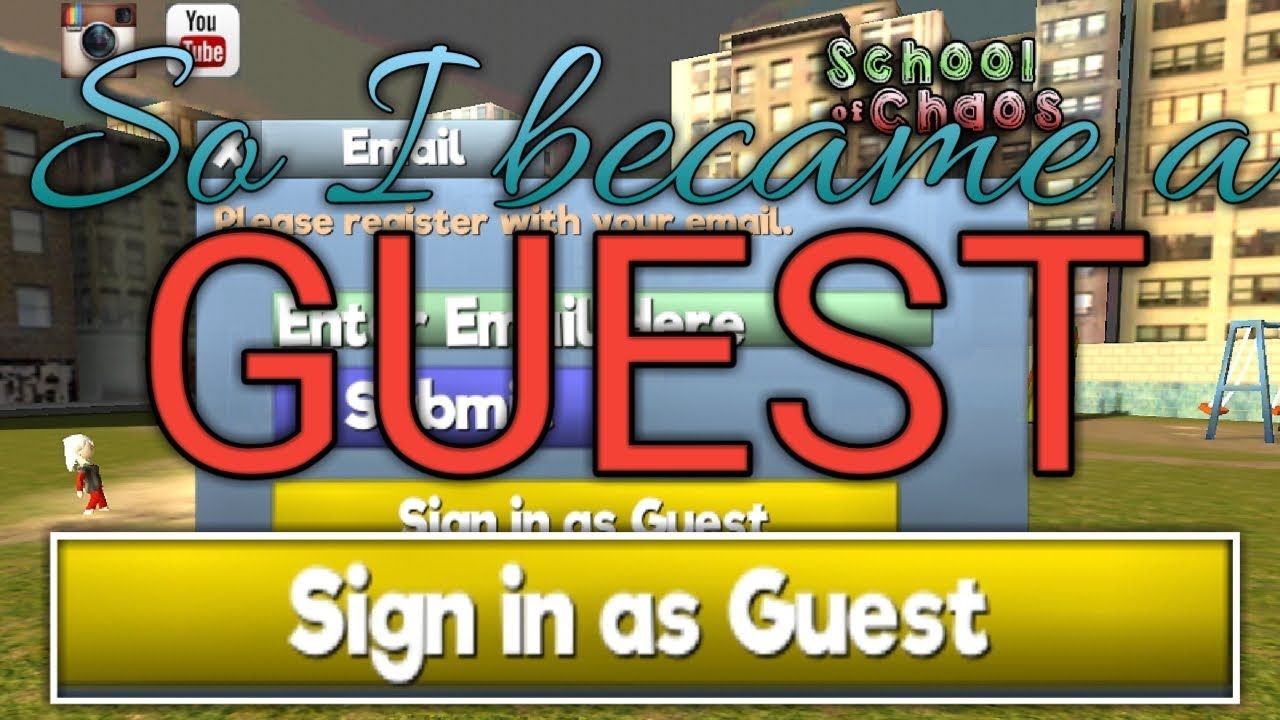 School of Chaos | So I became a GUEST