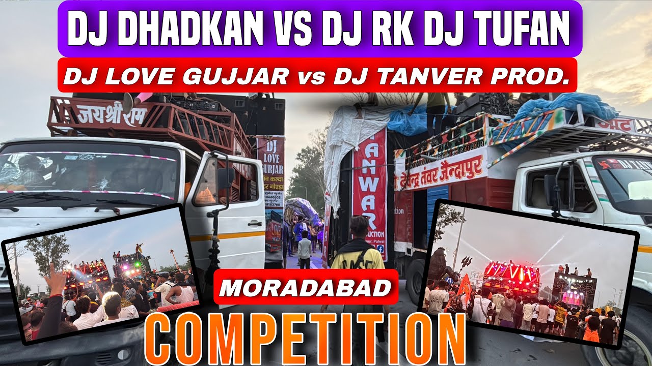 Dj Dhadkan Vs Dj Rk Tufan | Dj Tanver Production vs Dj Love Gujjar | Competition Moradabad 2025 