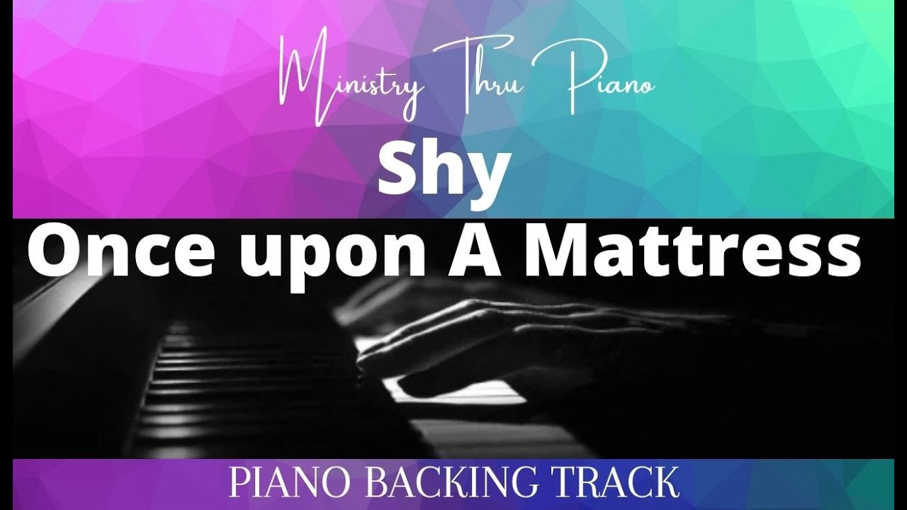 Shy Once upon A Mattress  PIANO ACCOMPANIMENT