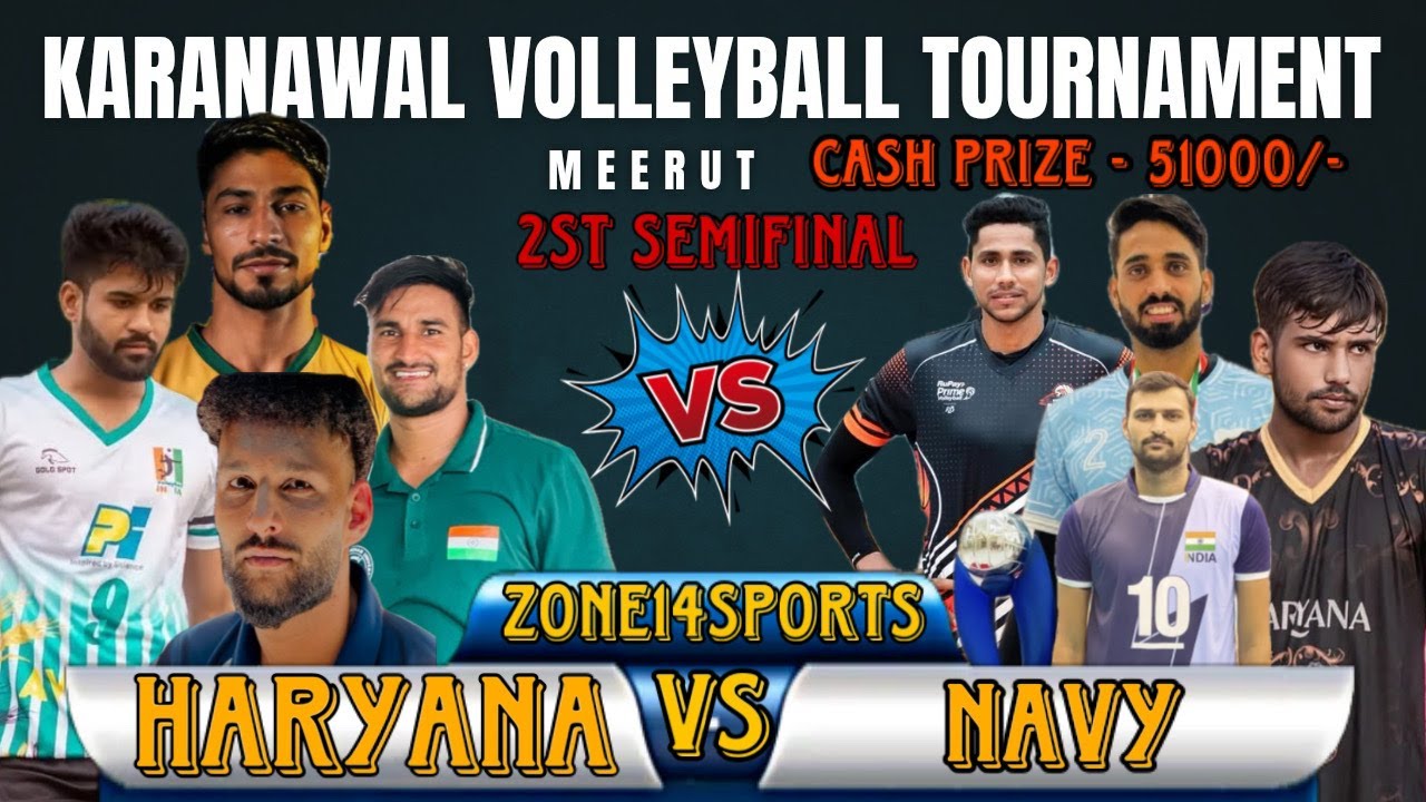 2ND SEMI-FINAL NAVY VS HARYANA | CASH PRIZE 1ST- 51000, 2ND- 41000.