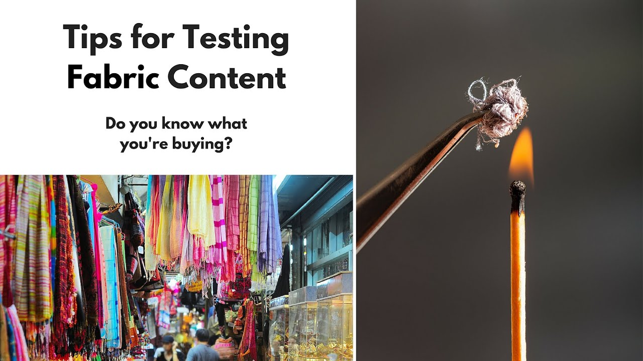 Tips for Testing Fabric Content