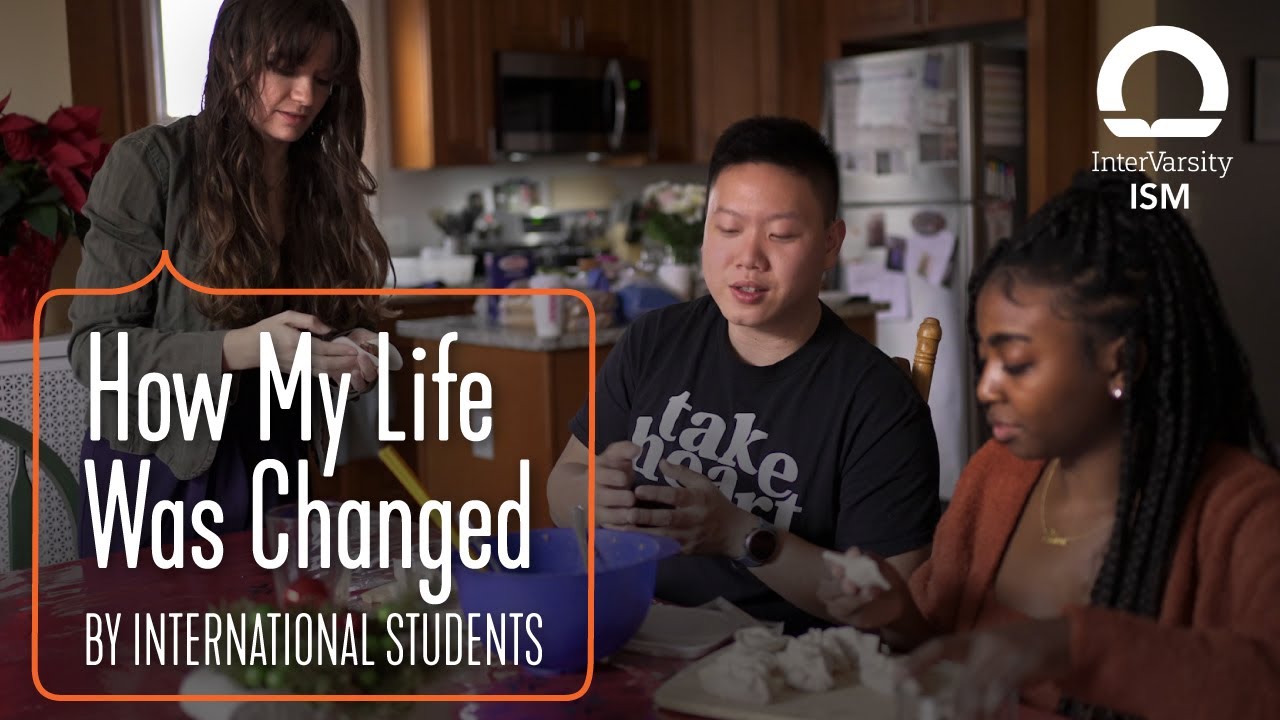 The Gift of International Students in American Chapters - International InterVarsity