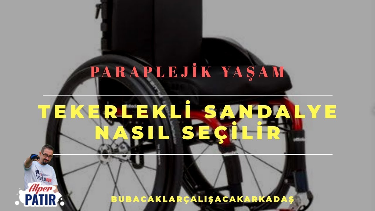 Tekerlekli Sandalye Nasıl Alınır Nasıl Seçilir