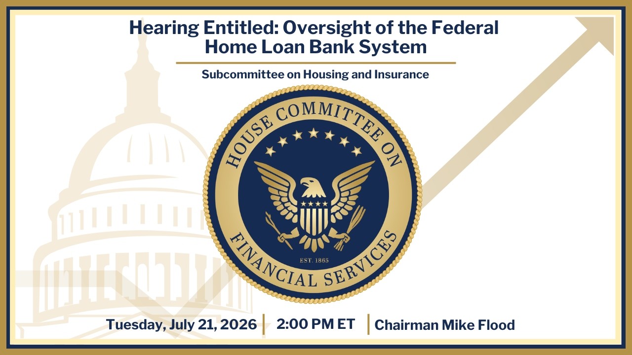 Hearing Entitled: Oversight of the Federal Home Loan Bank System