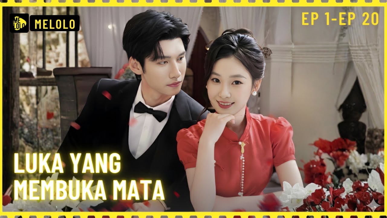 【Melolo】Luka yang Membuka Mata - Full Episode