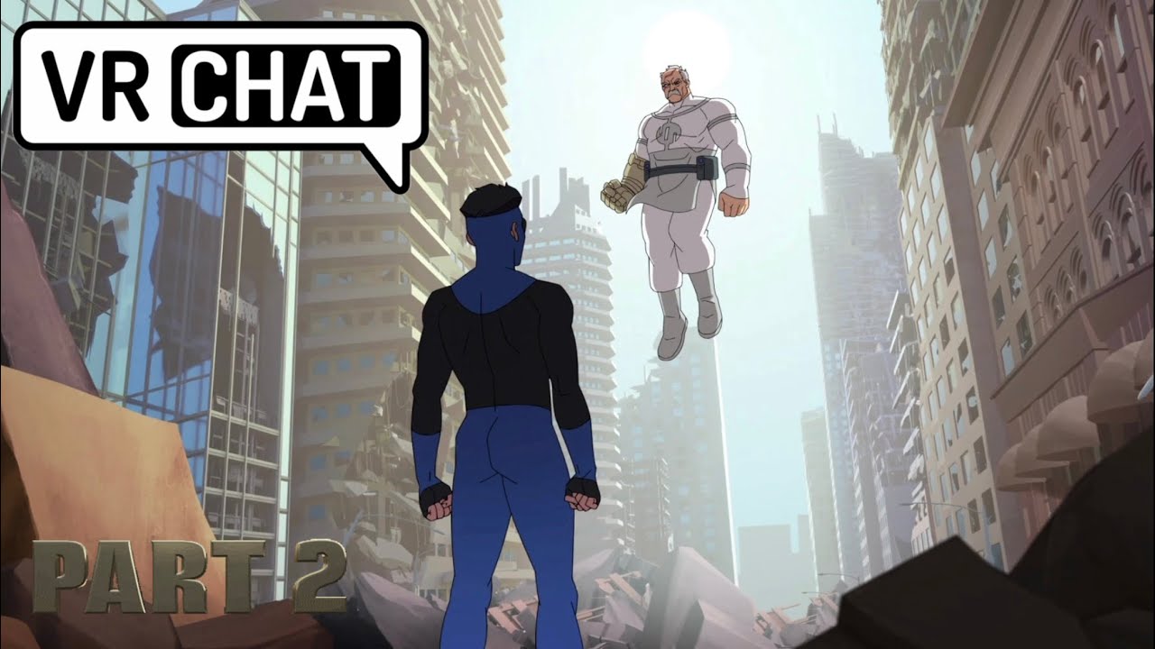 INVINCIBLE WAR IN VRCHAT PART 2