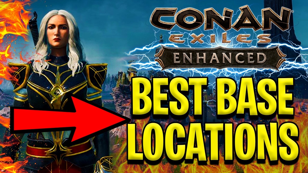 10 BEST SPOTS TO BUILD YOUR BASE IN CONAN EXILES ENHANCED