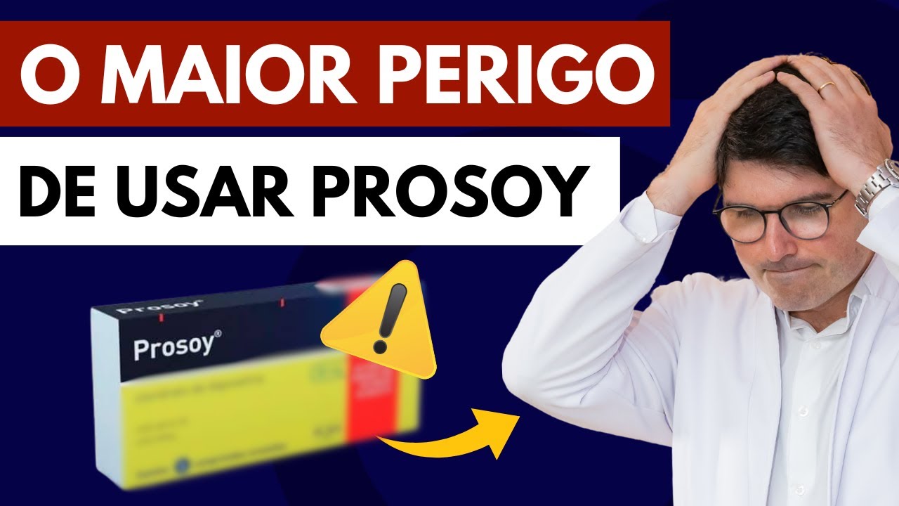 CUIDADO: O MAIOR Perigo de usar Prosoy | N&Atilde;O use Prosoy | Medicamento para Ejacula&ccedil;&atilde;o Precoce