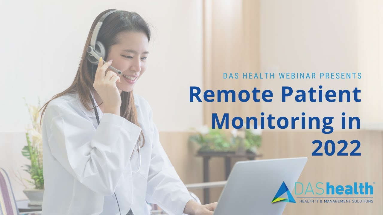 Remote Patient Monitoring in 2022
