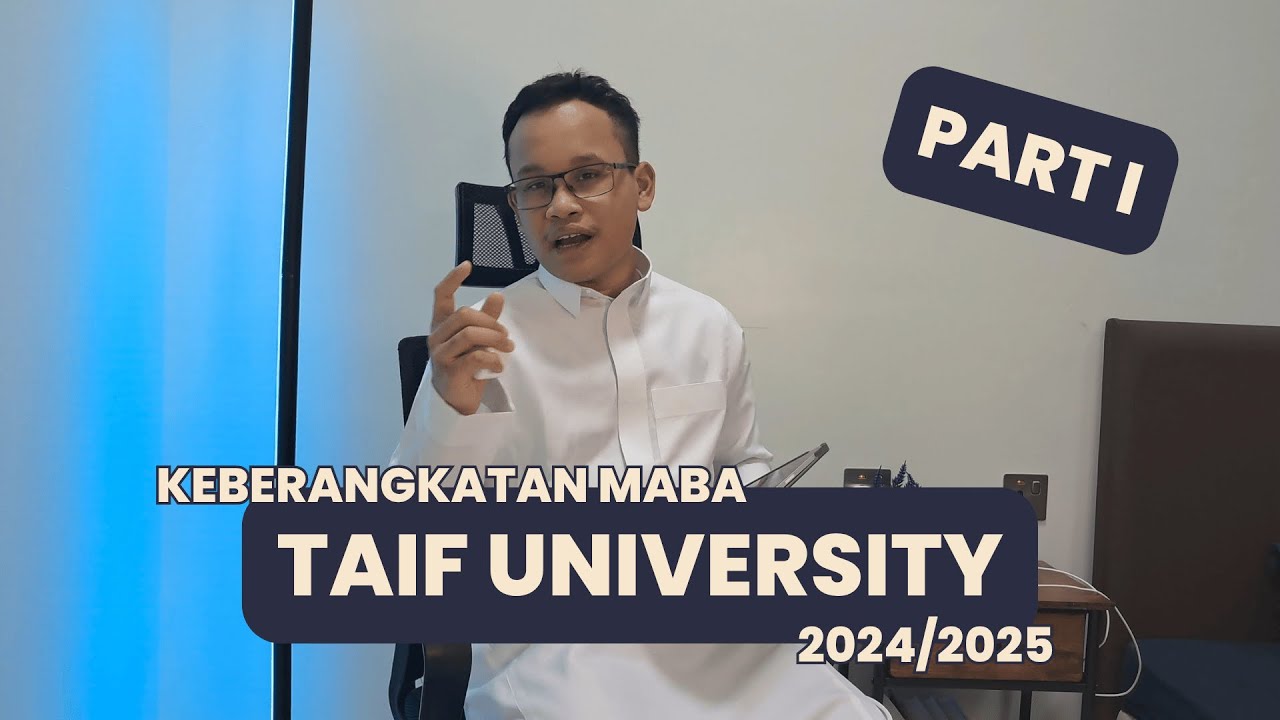 KEBERANGKATAN MAHASISWA BARU TAIF UNIVERSITY 2024/2025 || PART I