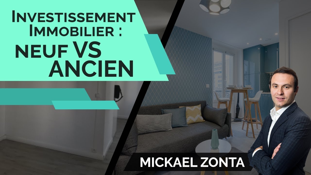 INVESTISSEMENT LOCATIF : immobilier NEUF vs ANCIEN 🆕