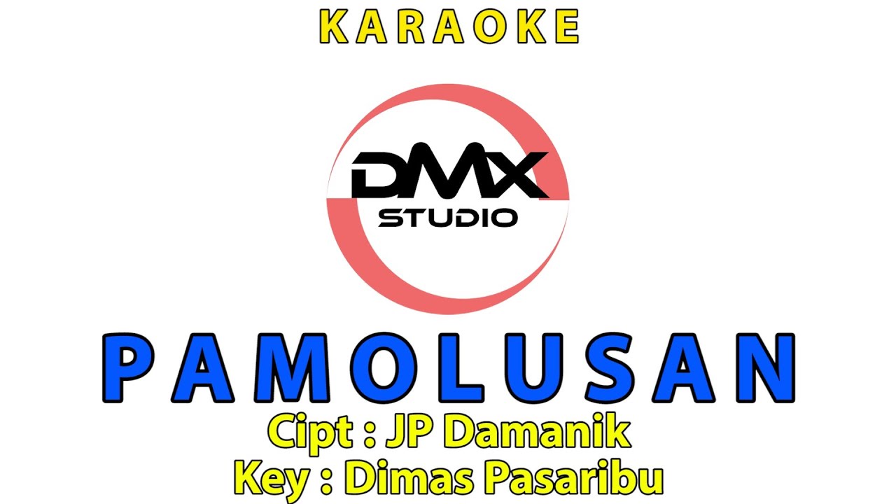 PAMOLUSAN | Cipt : JP Damanik (Official Karaoke)