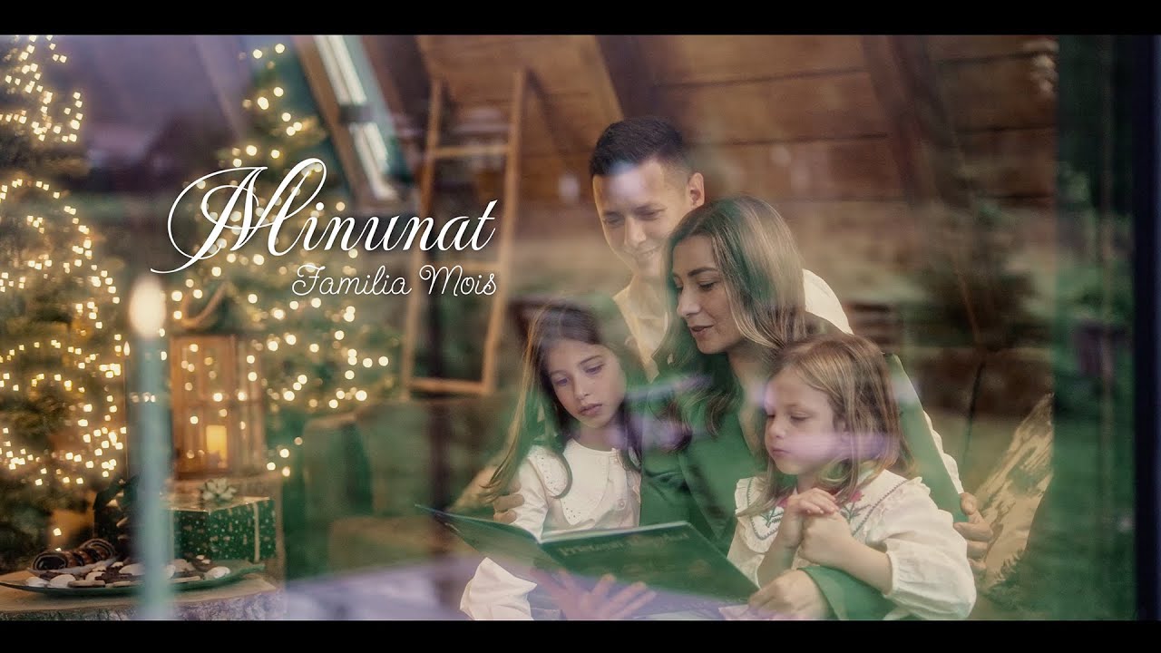 Familia Mois - Minunat [colind]