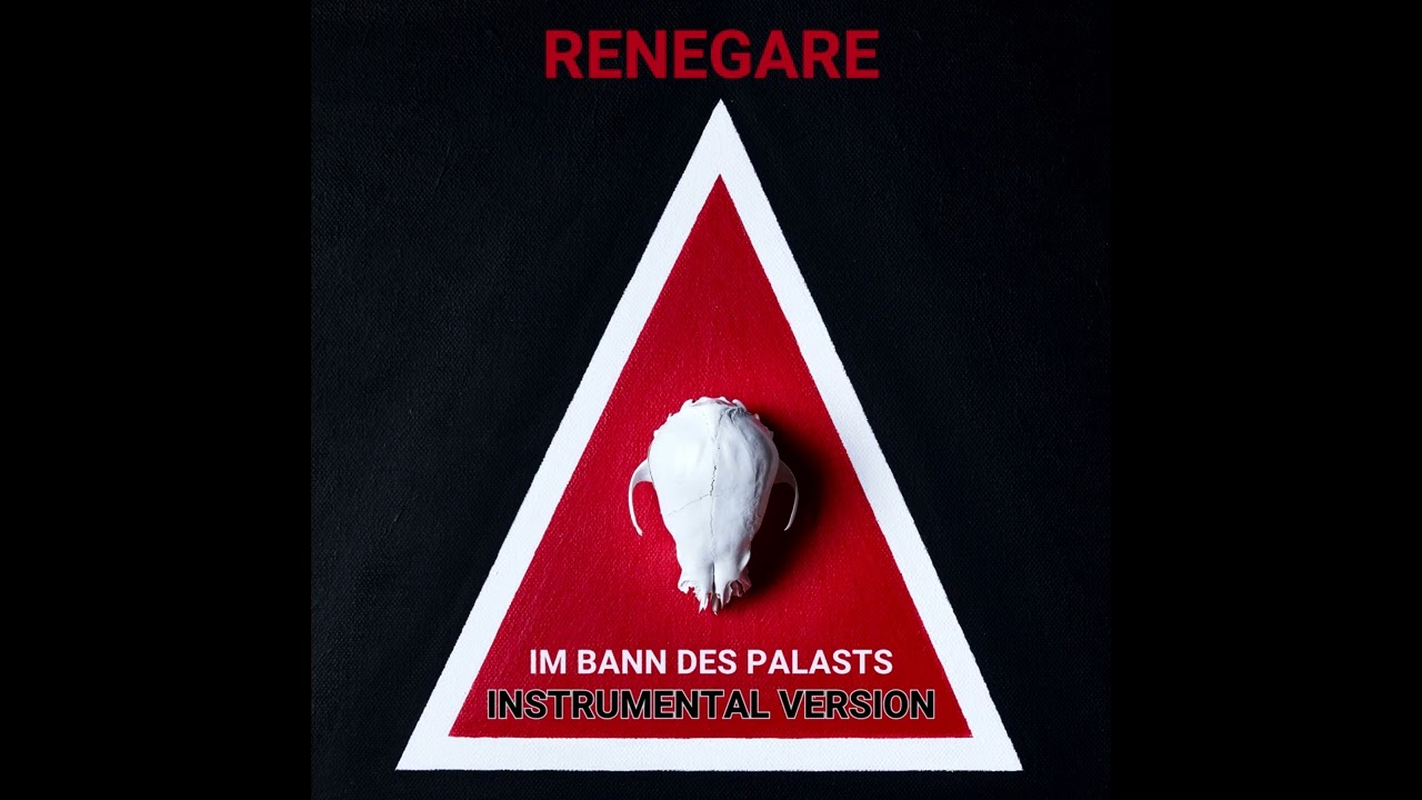 RENEGARE - IM BANN DES PALASTS (Instrumental Version)