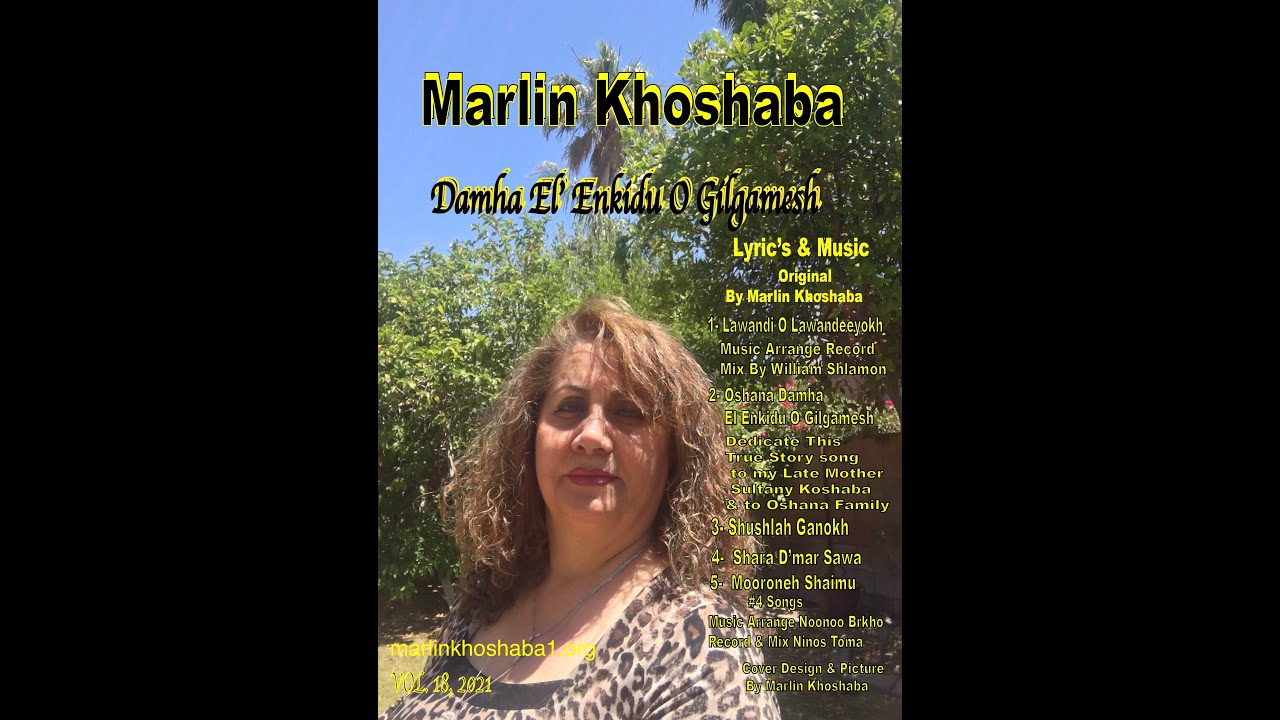 #MarlinKhoshaba Assyrian Songs 2021 CD