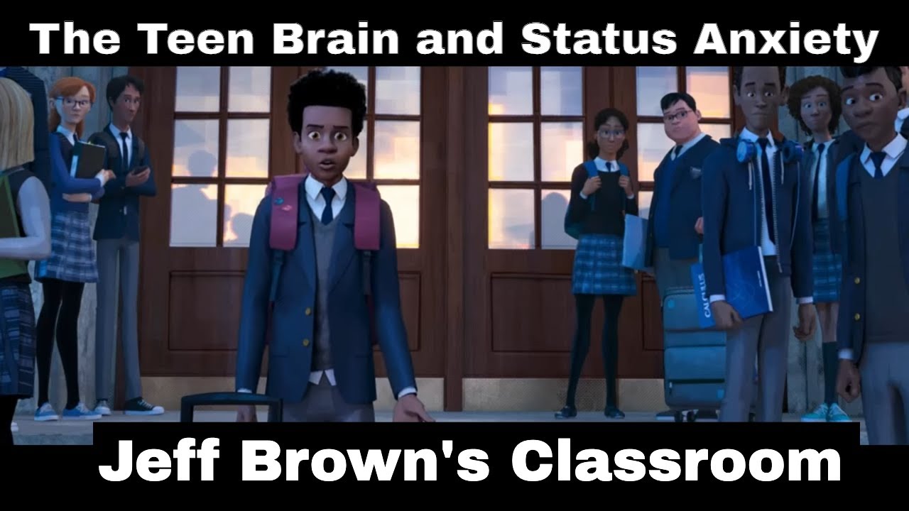 The Teen Brain and Status Anxiety- With Dora the Explorer and Spiderman