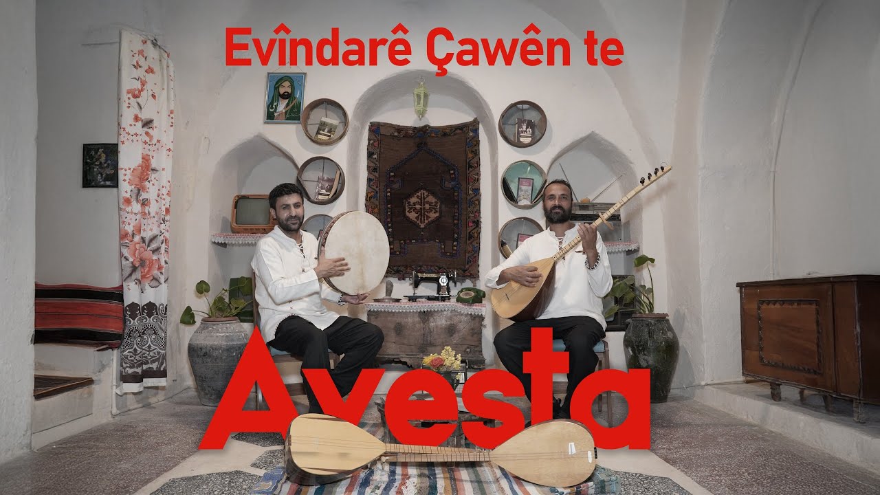 AVESTA- Evîndarê çavên te me