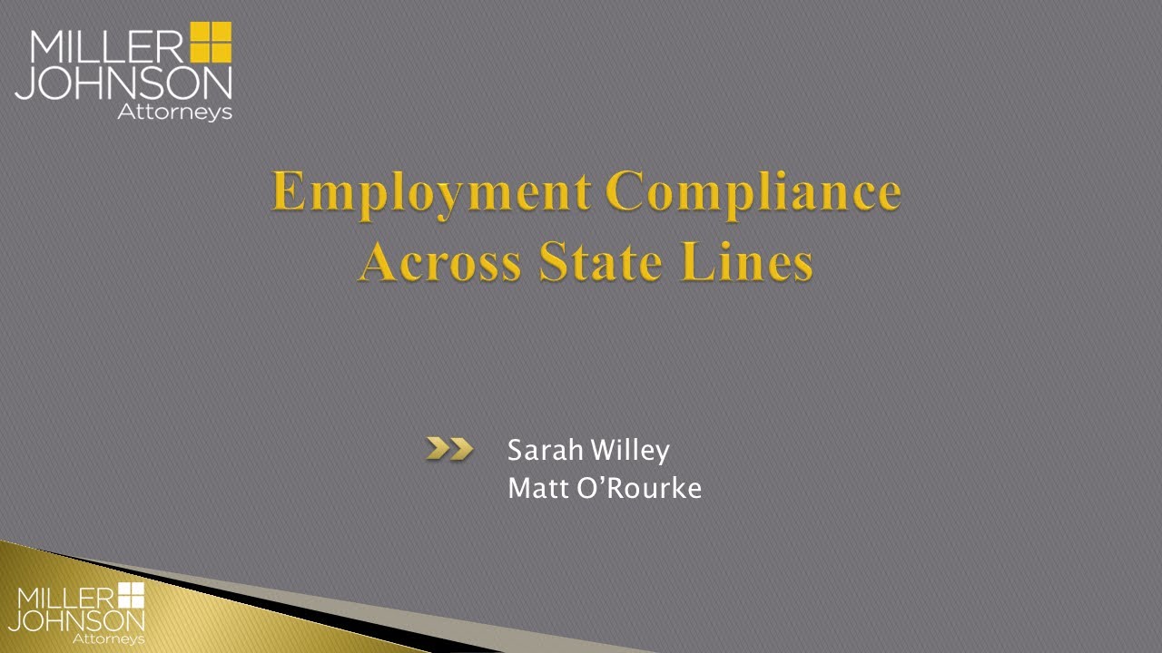 Employment Compliance Across State Lines
