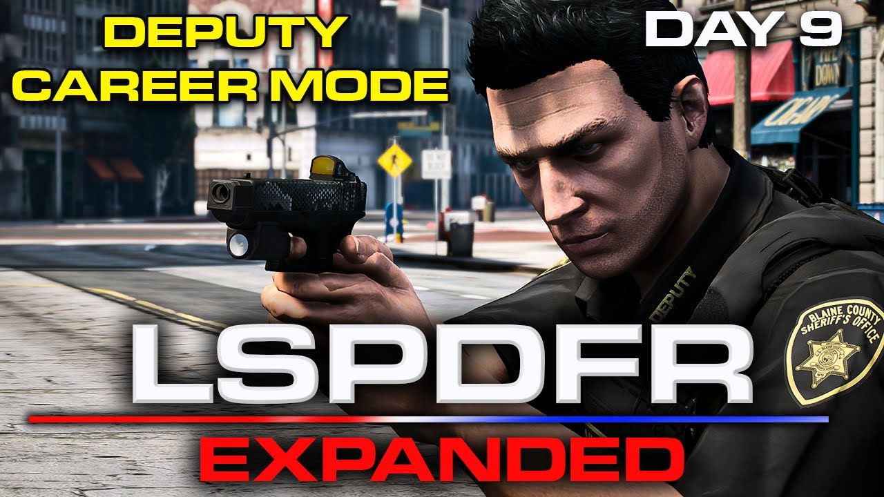 LSPDFR Expanded Day 9 | Sheriff Career Mode!