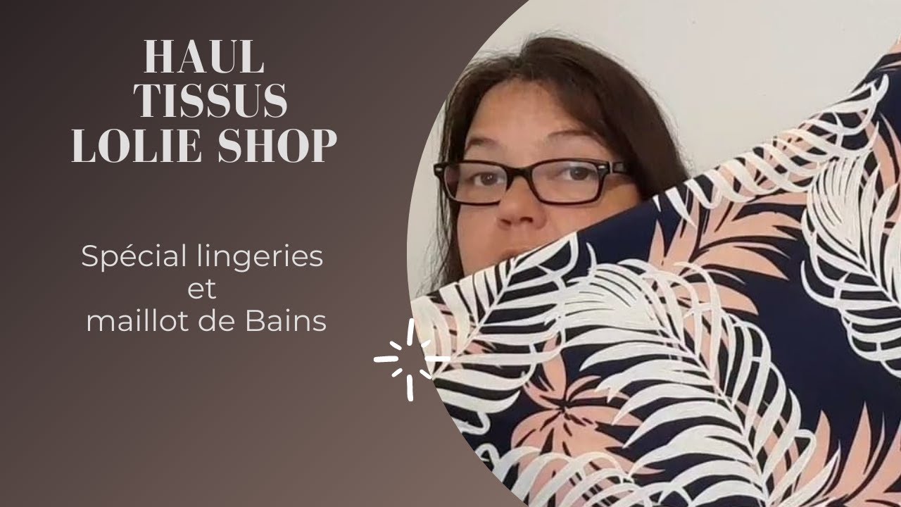 HAUL LOLIESHOP et PRO DENTELLE: Lingeries et maillots de bains.