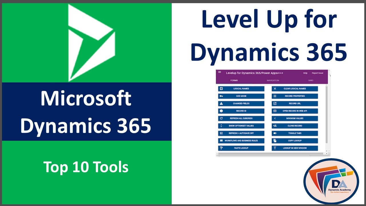 Level up for Dynamics 365 / Power Apps / CRM - Microsoft Dynamics 365 Tools