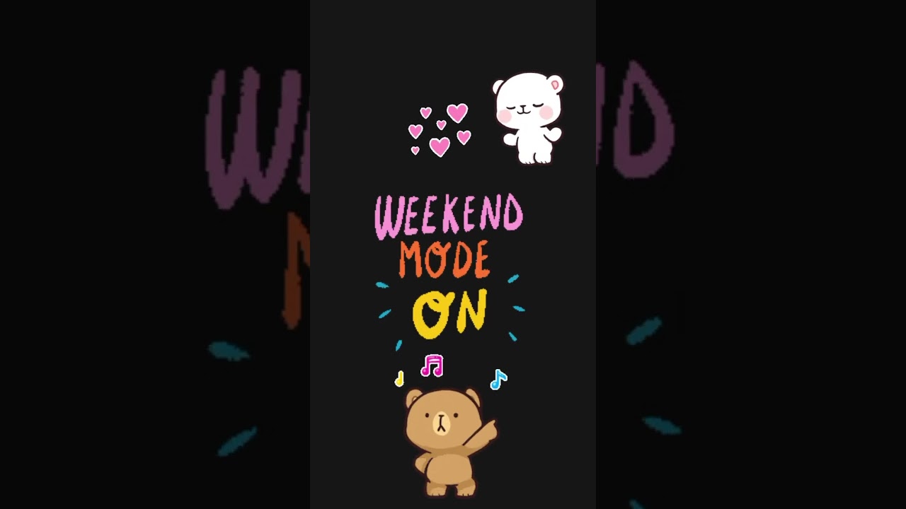 Weekend mode on #weekendmode #happy #vibes #shorts #shorts #trendingshorts