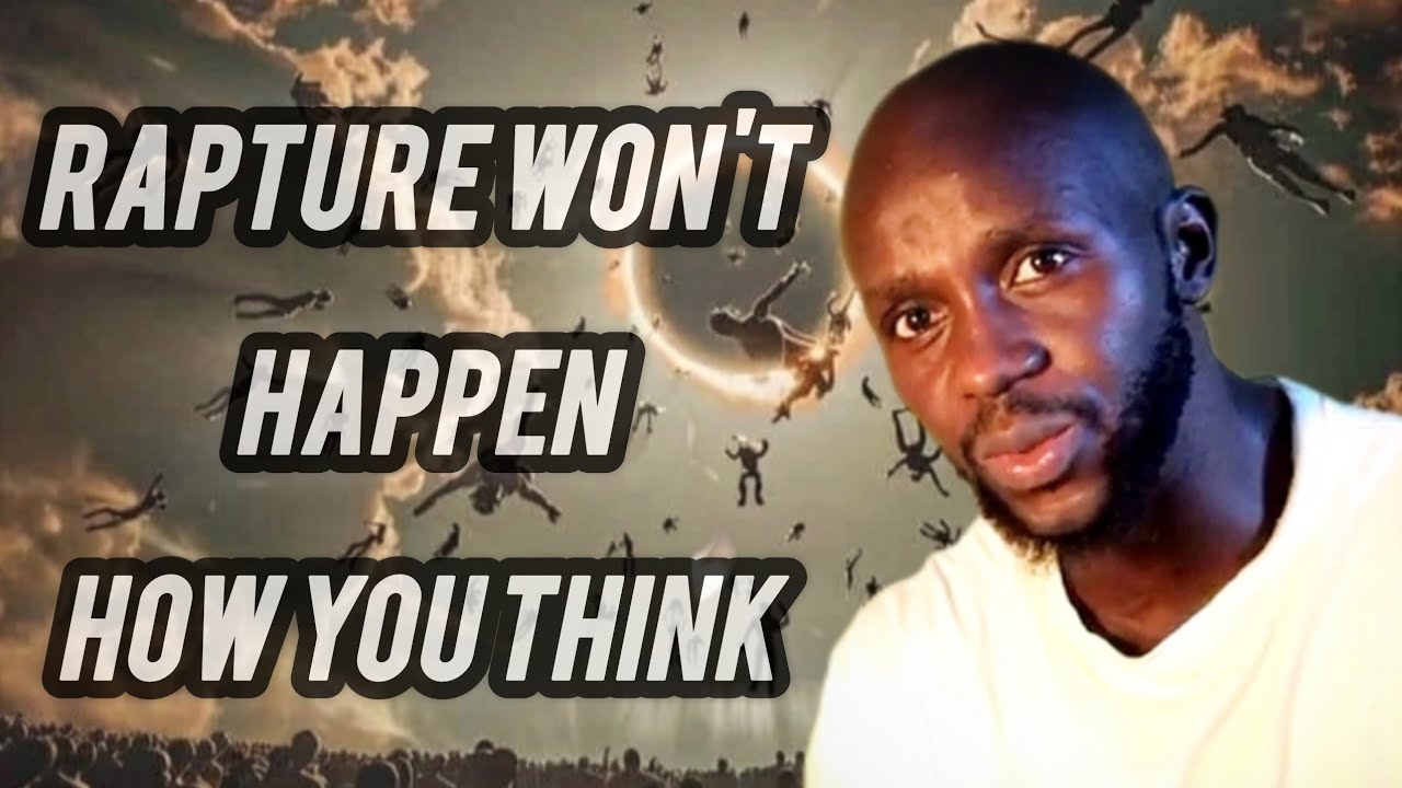 Rapture won't happen how you think 