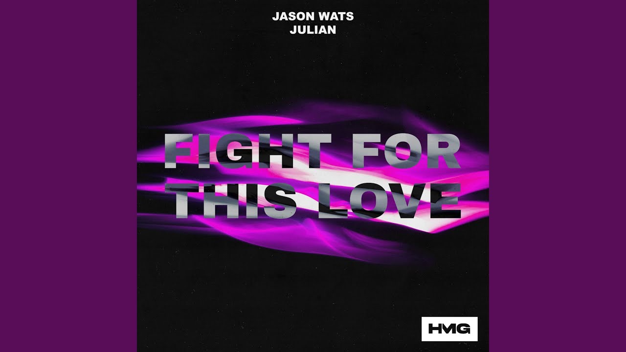 Fight For This Love