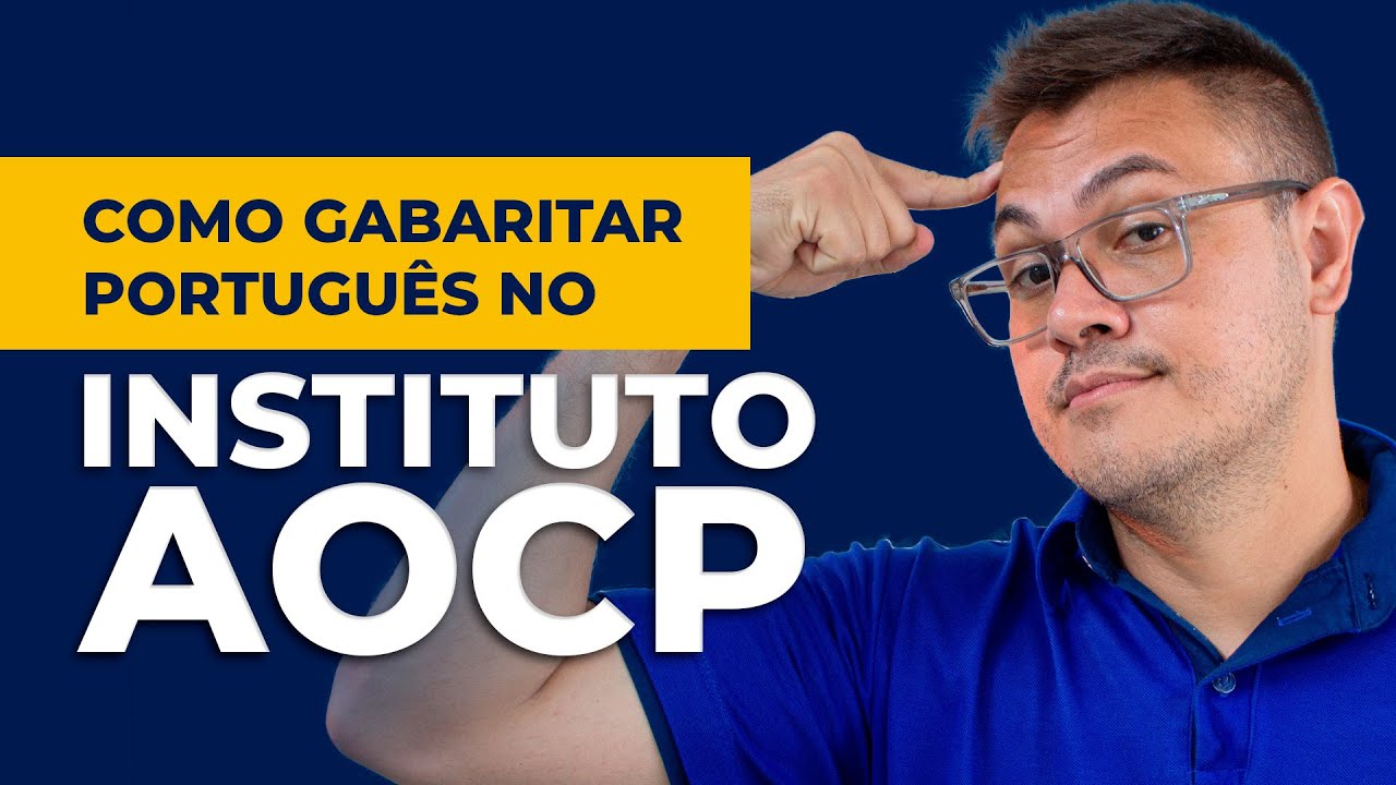 PP SP - Como Gabaritar Português na INSTITUTO AOCP