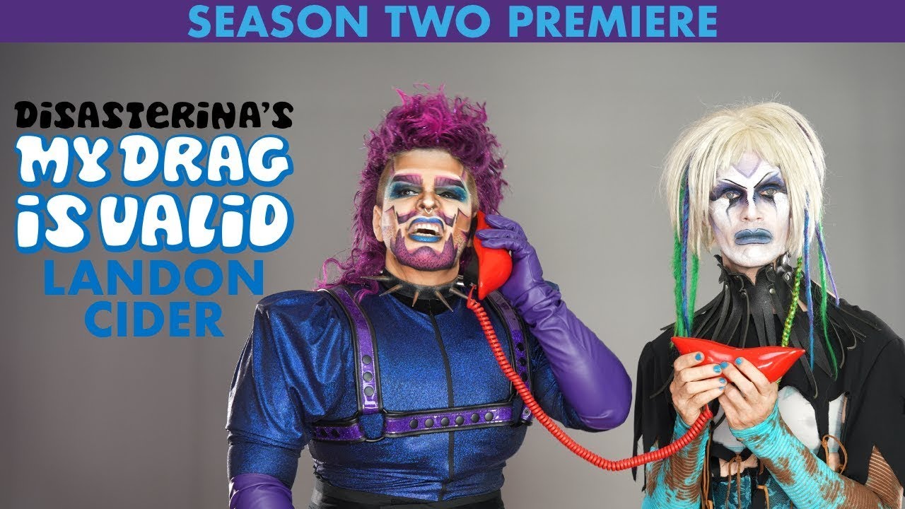 Disasterina's My Drag is Valid | Landon Cider | Full Episode, Season 2