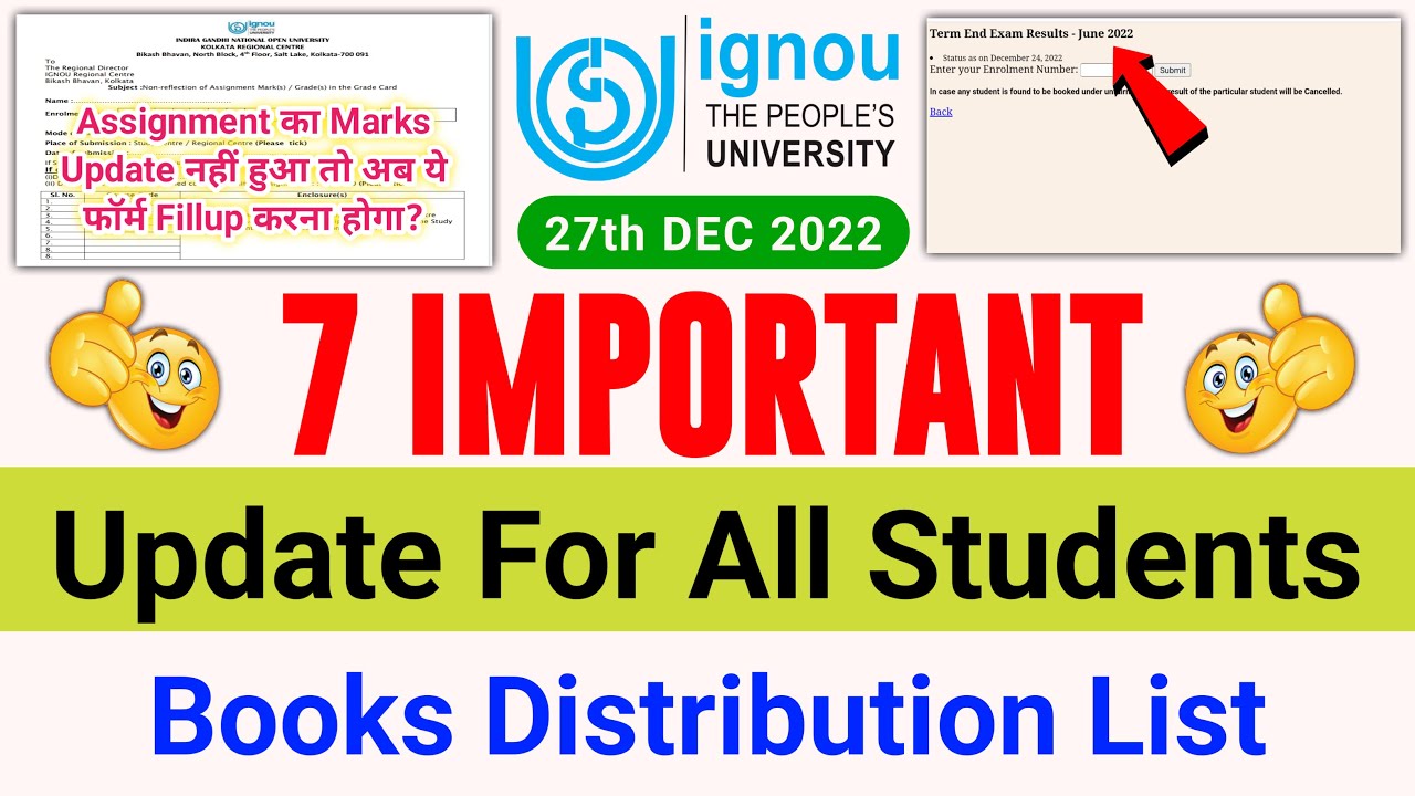 IGNOU 7 New Updates | Books Distribution List | Assignment Marks | Grade Card & Result New Update