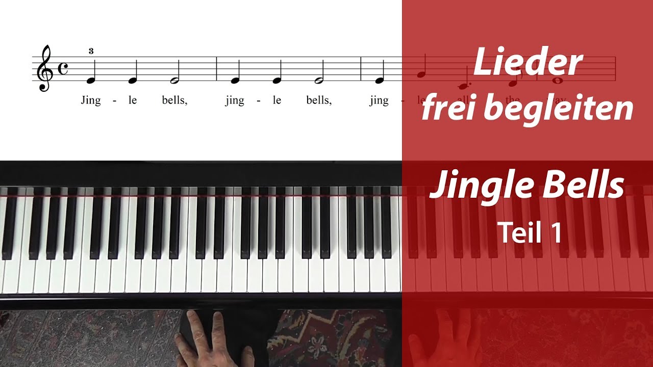 Jingle Bells – Erfinde deine eigene Klavierbegleitung – Teil 1: Vorbereitung – So geht’s!