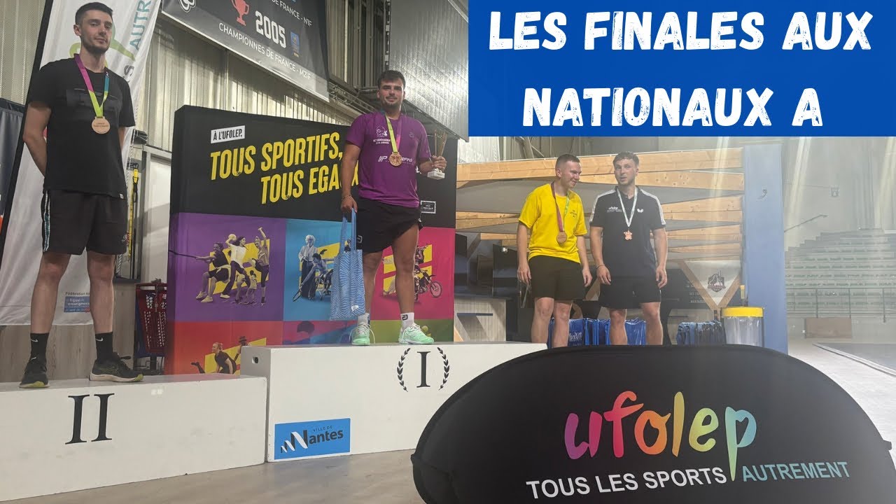 UN WEEK-END MÉMORABLE AUX NATIONAUX UFOLEP A - PARTIE 5