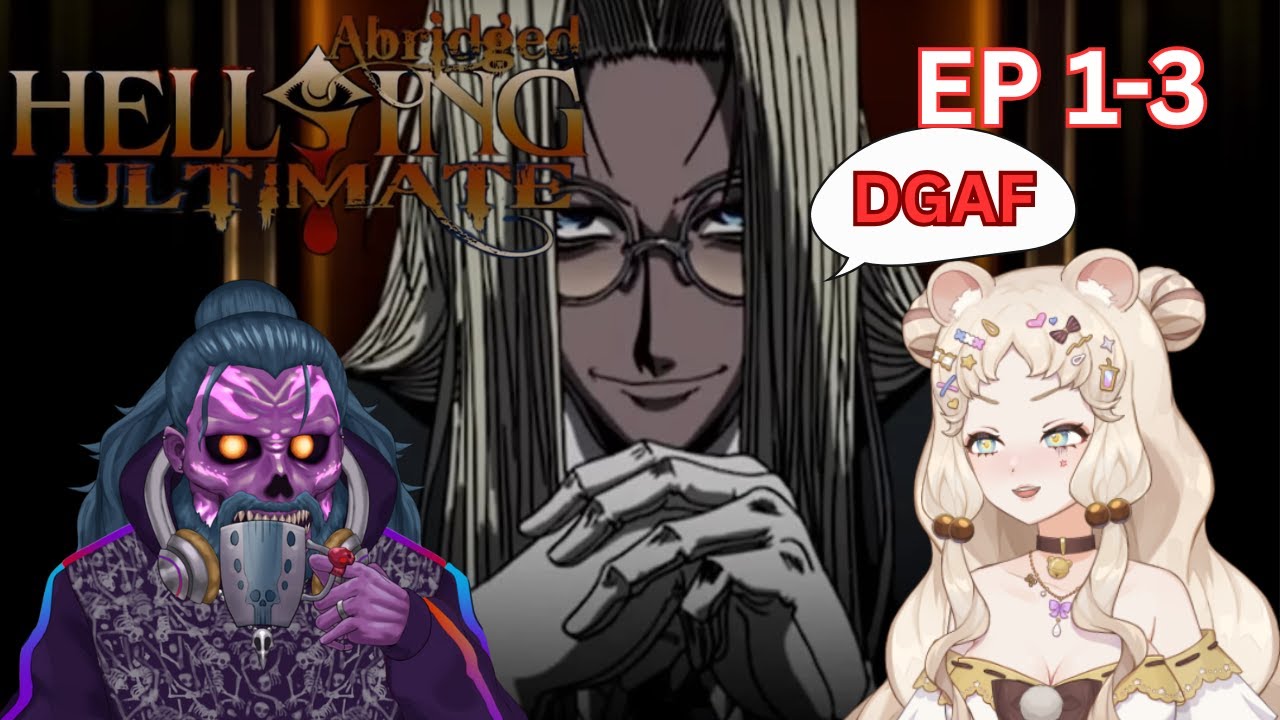 👻M&B💀 | Hellsing Abridged Is UNHINGED! | Ep. 1–3 Reaction