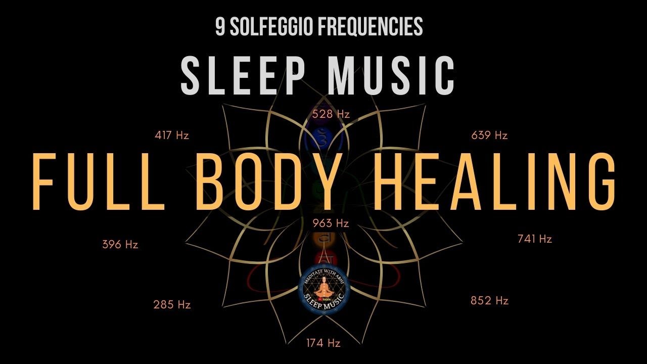 BLACK SCREEN SLEEP MUSIC ☯ 9 Solfeggio Frequencies | Deep Sleep & Full Body Restoration