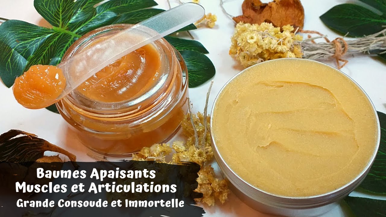Baumes Apaisants Douleurs Musculaires et Articulaires ↑↑ Grande Consoude et Immortelle ↑↑