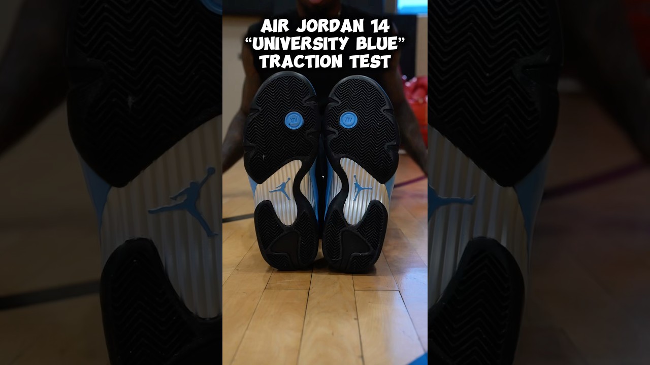 Air Jordan 14 &ldquo;University Blue&rdquo; Traction Test