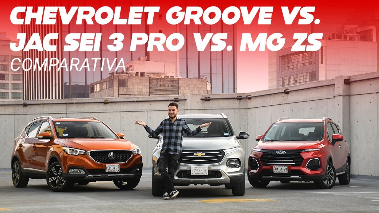 Chevrolet Groove vs MG ZS vs JAC Sei 3 Pro, comparativa en México: ¿Cuál SUV made in CHINA es mejor?