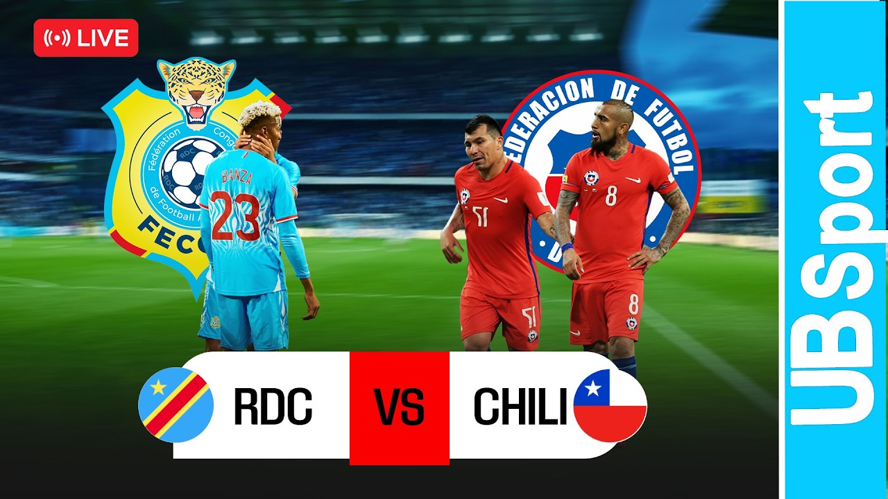 🔴EN DIRECT/ RDC vs CHILI EN DIRECT
