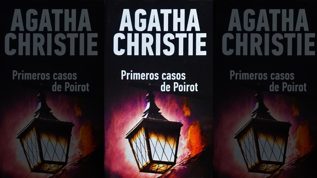Primeros Casos De Poirot : Literatura Detectivesca (Obra Cl&aacute;sica) - Audionovela